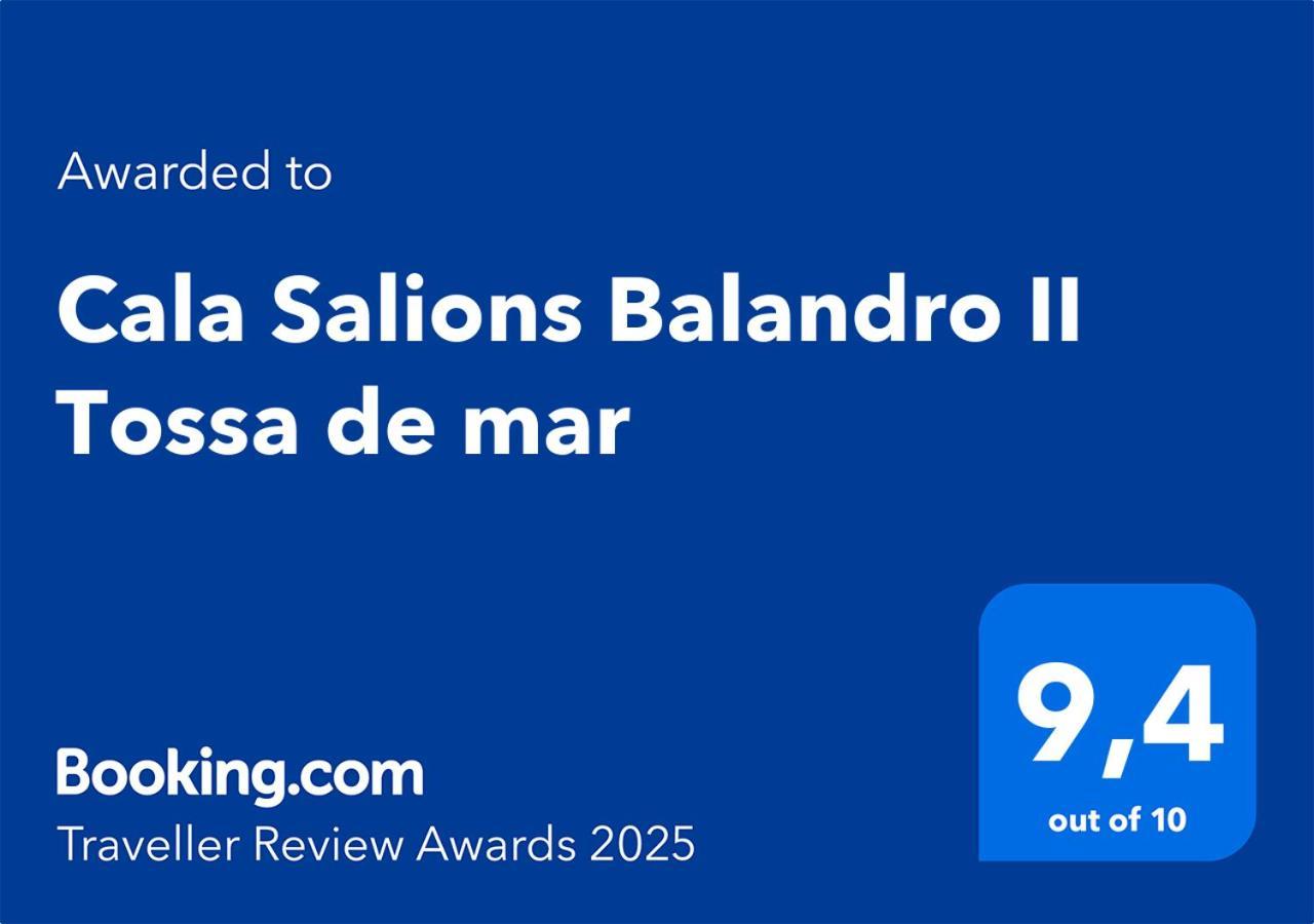 شقة Cala Salions Balandro II Tossa De Mar كانيه دي مار المظهر الخارجي الصورة